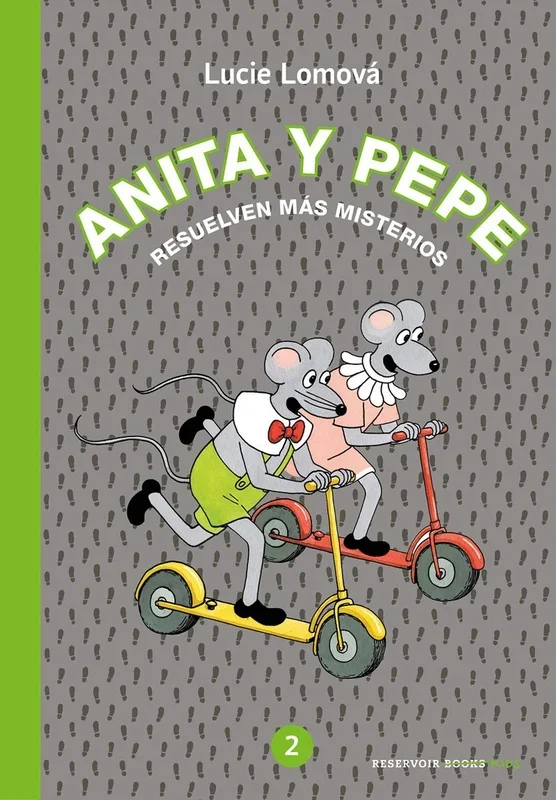 Anita y Pepe 2: Resuelven más misterios (Reservoir Kids)