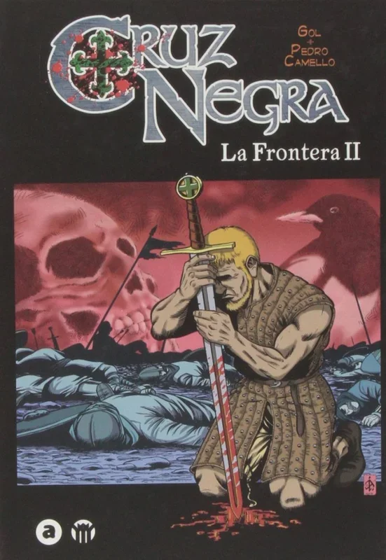 Cruz Negra. La Frontera – Volumen 2