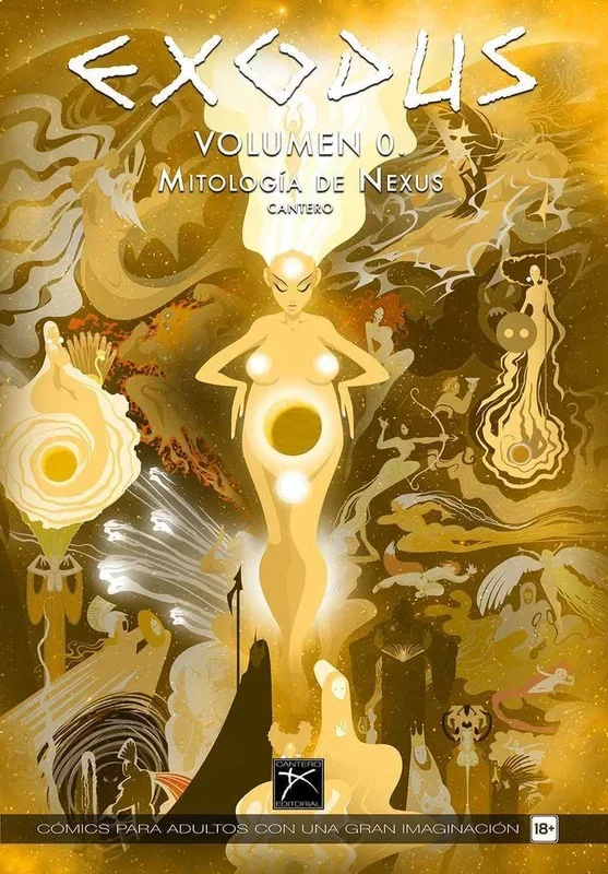 EXODUS Volume 0: Mitología de Nexus (SIN COLECCION)