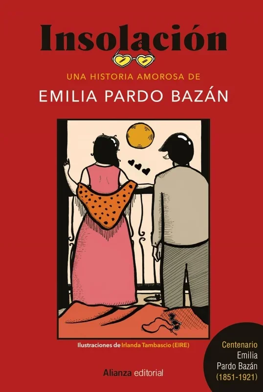 Insolación Edición ilustrada: Una historia amorosa (Libros Singulares (LS))