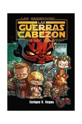 Los Cabezones de las Galaxias: Las Guerras Cabezón (Cómic)