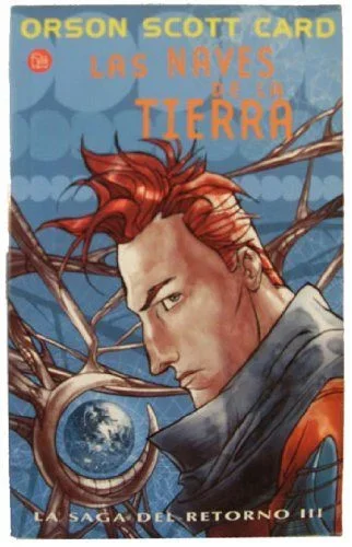 Naves de la tierra, las – saga del retorno III (Punto De Lectura)