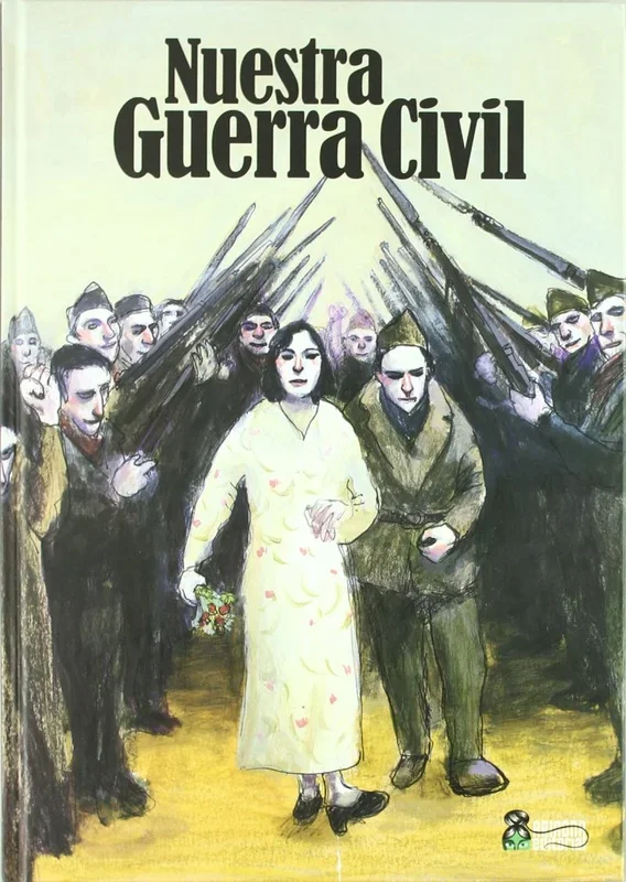 Nuestra Guerra Civil