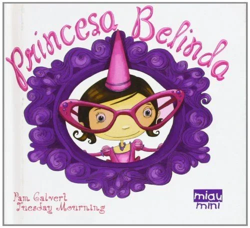 Princesa Belinda (MINI MIAU)