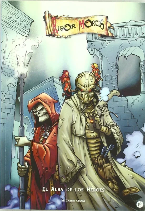 Rigor Mortis. El alba de los heroes (COMIC)