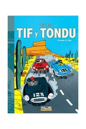 TIF Y TONDU. Firmado: Sr. Choc