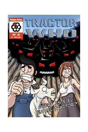 Tractor Who #3 (Línea Dardo)